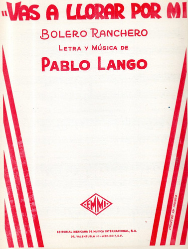 Vas A Llorar Por Mi Pablo Lango Bolero Ranchero