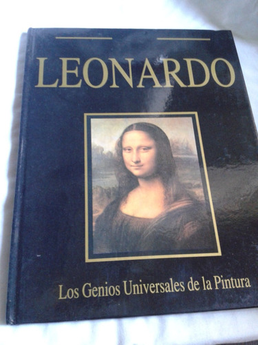 Leonardo Los Genios Universales La Pintura Envios Mdq Nuevo