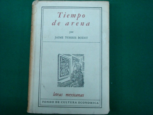 Jaime Torres Bodet, Tiempo De Arena