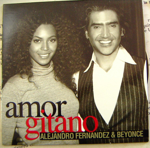 Cd Sencillo, Alejandro Fernandez Y Beyonce, Amor Gitano, Bfn