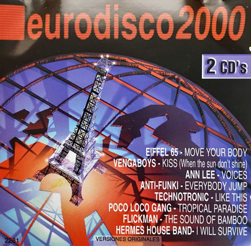 Cd Eurodisco 2000 Usado 2cds Vengaboys Eiffel 65 Technotroni