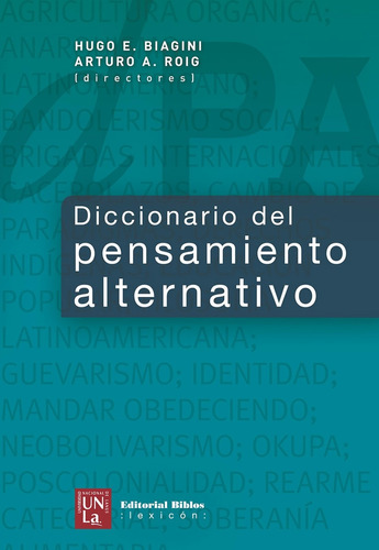 Diccionario Del Pensamiento Alternativo, Biagini, Roi (bi)