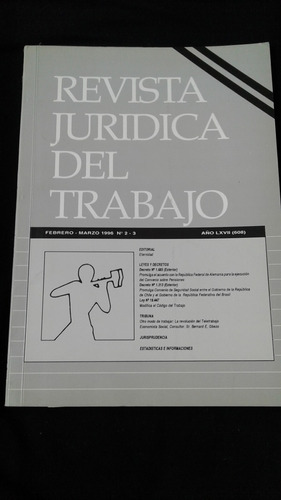 Revista Juridica Del Trabajo Febrero Marzo 1996 N° 2y3 C1