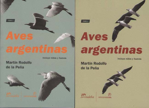 Aves Argentinas - Nidos Y Huevos - 2 Tomos  Eu