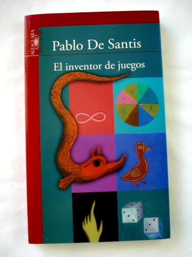 Pablo De Santis  El Inventor De Juegos - Max Cachimba - L16