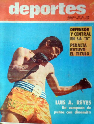 Revista Deportes 1970 No.122 Defensor Luis Reyes