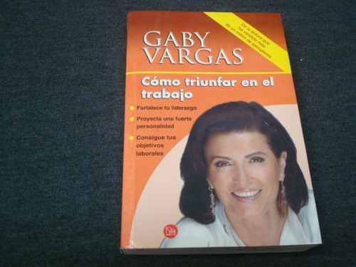 Gaby Vargas, Como Triunfar En El Trabajo, Edición Punto De L