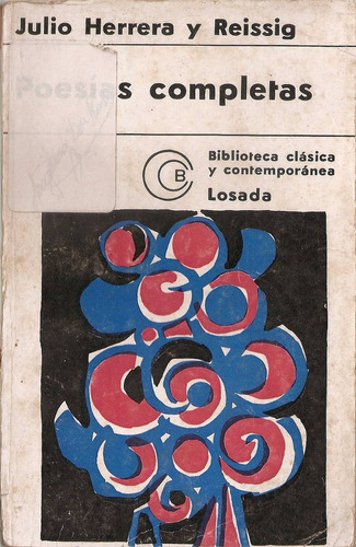 Poesias Completas - Herrera Y Reissig - Losada