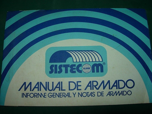 Folleto Publicidad Manual De Armado Galpones Sistecom 10pgs