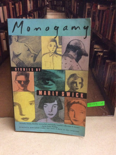 Monogamy. Stories By Marly Swick