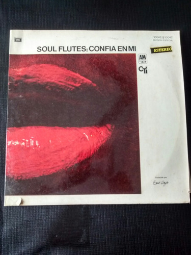 Soul Flutes,confia En Mi.1971. (Usado)