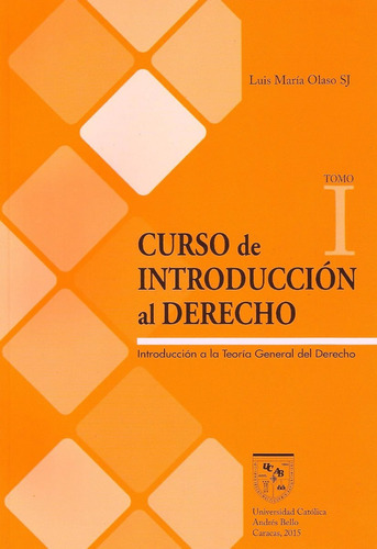 Curso De Introduccion Al Derecho Luis Maria Olaso Tomo 1