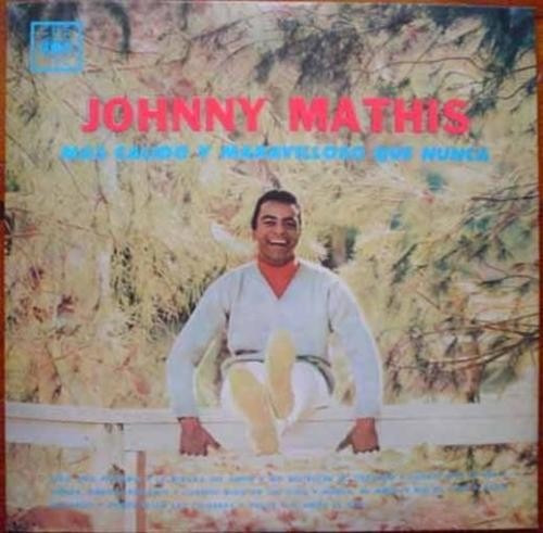 Johnny Mathis Mas Calido Y Maravilloso Vinilo Lp Pvl