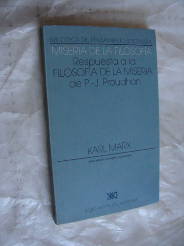 Libro Miseria De La Filosofia , Karl Marx , 207 Paginas , Añ