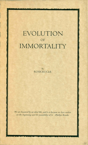 Rosicruciae : Evolucion De La Inmortalidad Rosacruz