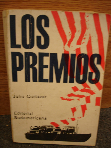 Los Premios Julio Cortázar Sudamericana E