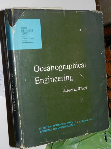 Oceanographical Engineering - Robert Wiegel - Prentice Hall