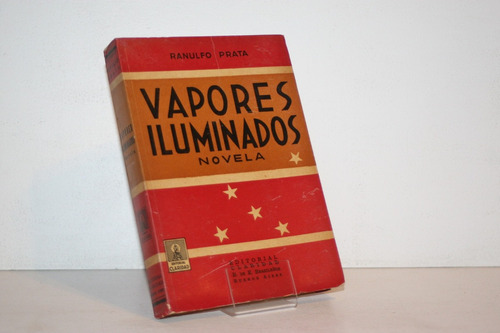 Ranulfo Prata - Vapores Iluminados