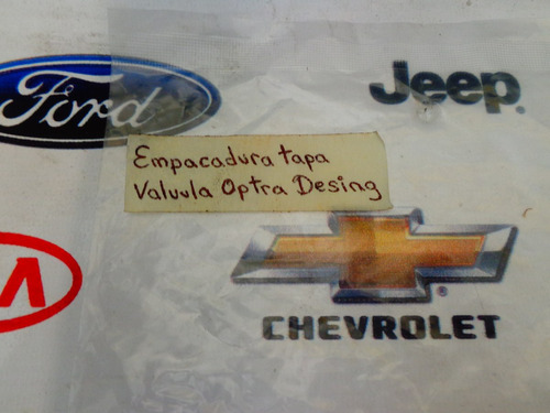 Empacadura Para Tapa Valvula  De Chevrolet Optra Desing