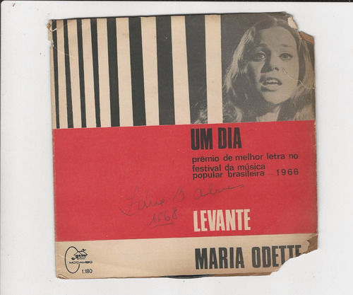 Maria Odete - Um Dia/ Levante - Compacto Ep 21 (Usado)