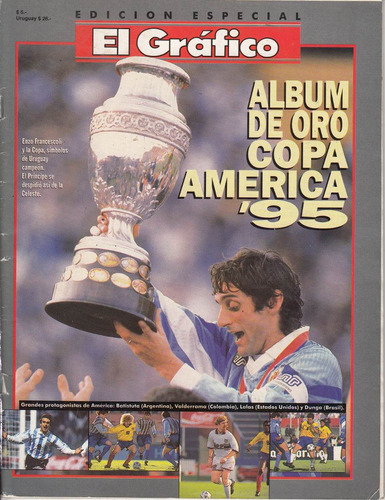 Futbol Album De Oro Copa America 1995 Especial El Grafico 