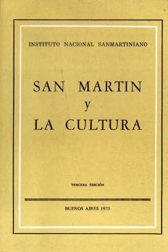 San Martin Y La Cultura