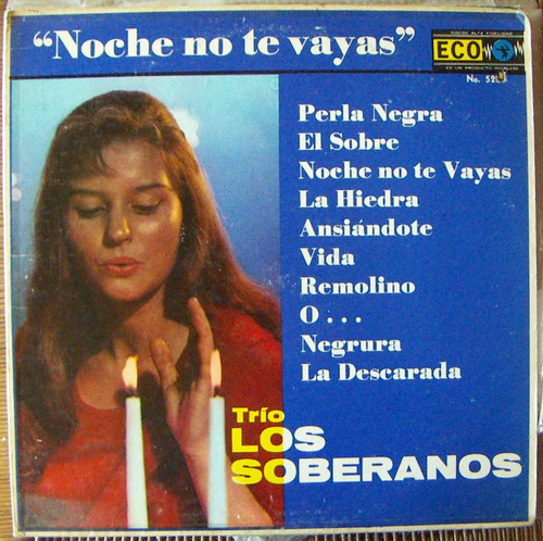 Bolero, Trio Los Soberanos, Noche No Te Vayas, Lp 12´,