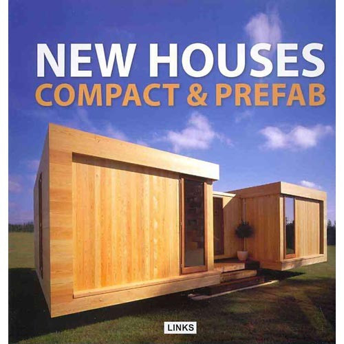 Libro: Casas Nuevas: Compacta Y Prefabricada