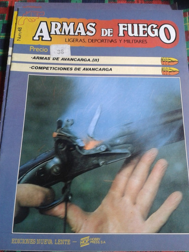 Armas De Fuego - Nº 48 - Editorial Nueva Lente Envios Mdq