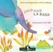 Cucu-cucu La Rana - Bogomolny, Maria Ines