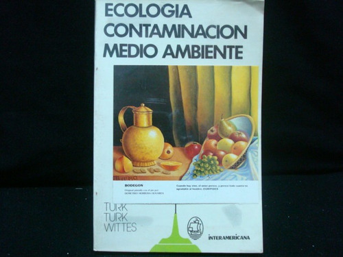 Amos Turk, Et Al. Ecología, Contaminación, Medio Ambiente