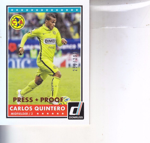 2015 Donruss Bronze Press Proof Carlos Quintero America /299