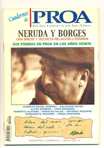 Proa Neruda Y Borges Una Breve Y Secreta Relación Literaria