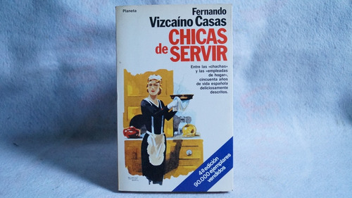 Chicas De Servir / Fernando Vizcaino Casas