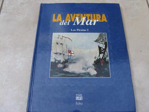 Mercurio Peruano: Libro Aventura Mar Time Life Piratas  L32