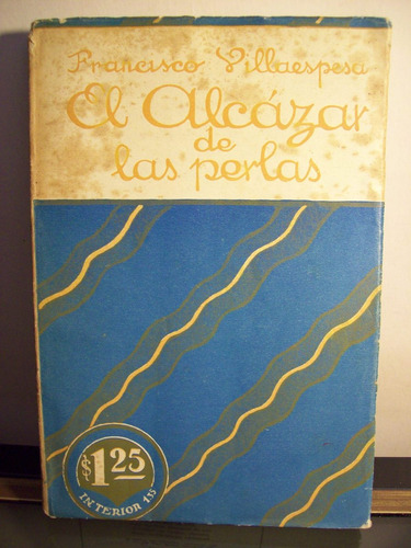Adp El Alcazar De Las Perlas Francisco Villaespesa