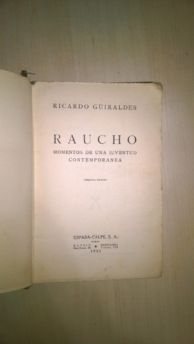 Raucho - Güiraldes - 1932