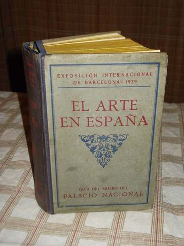 El Arte En España Guía Del Palacio Nacional