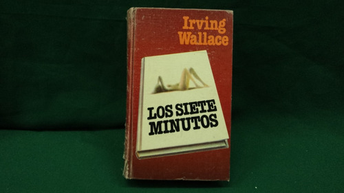 Irving Wallace, Los Siete Minutos
