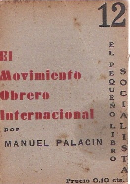 El Movimiento Obrero Internacional  Manuel Palacin