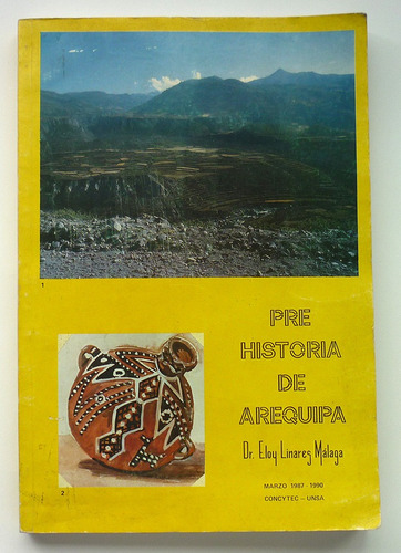 Libro Pre Historia De Arequipa Tomo I