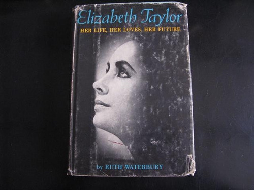 Mercurio Peruano: Libro Biografia De Elizabeth Taylor L131