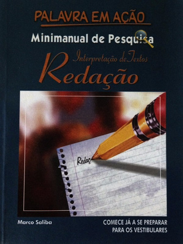 Minimanual De Pesquisa - Interpretação De Textos - Redação