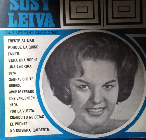 Susy Leiva Sus Ultimas Canciones Vinilo Lp  Pvl