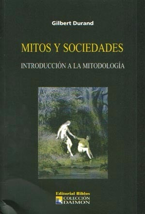 Mitos Y Sociedades Gilbert Durand (bi)