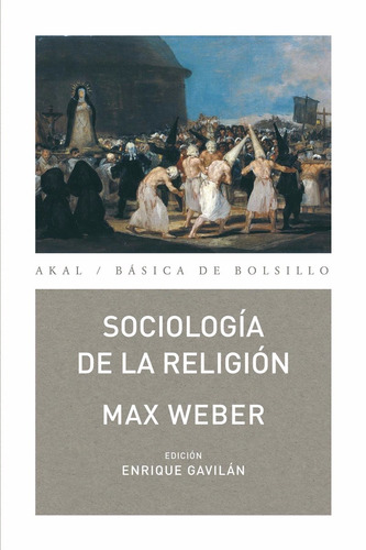 Sociología De La Religión Max Weber Editorial Akal