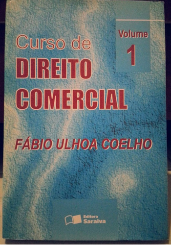 Livro : Direito Comercial Volume 01