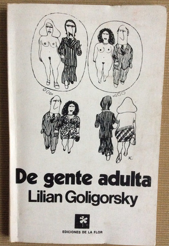 De Gente Adulta - Lilian Goligorsky - Literatura Argentina