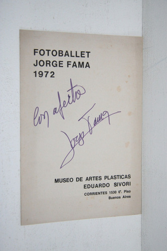 Catalogo Jorge Fama Fotoballet - Museo Sivori 1972 Firmado