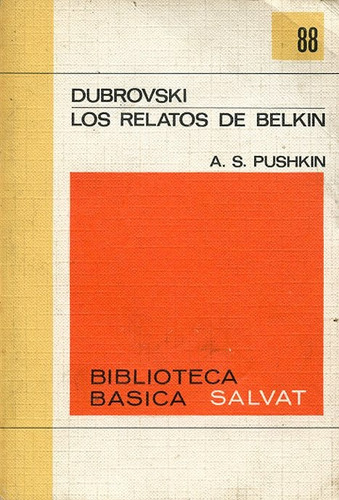 Dubrovski. Los Relatos De Berlín. A. Pushkin . Salvat